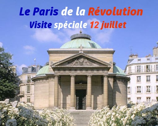 Le Paris de la Révolution - visite spéciale avant-veille du 14 juillet